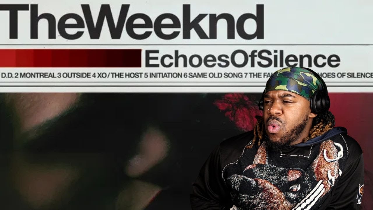 I WAS SLEEP! The Weeknd - Echoes Of Silence Album Reaction