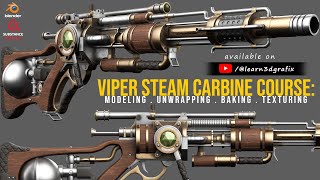 New course: Viper Steam Carbine Weapon 3D Modeling in Blender 3.5