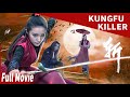 Pendekar wanita dunia | Pembunuh kungfu | Kungfu Killer | film cina