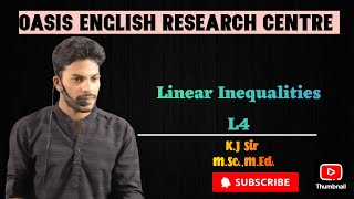 Linear Inequalities L4 ft KJ Sir