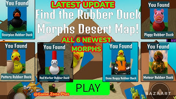 All 6 Newest morphs in find the rubber duck morphs.  ALL MORPHS IN DESERT MAP.#roblox.