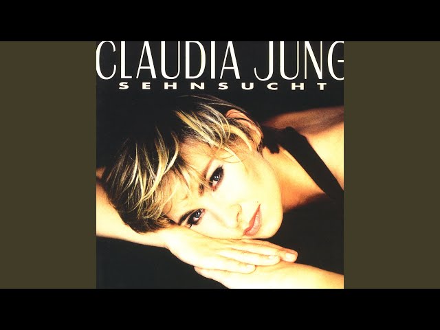 Claudia Jung - Diese Nacht Soll Nie Enden