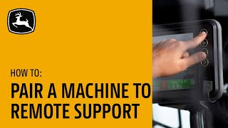 How To Pair A SmartGrade™ Machine to Remote Support | John Deere SmartGrade™