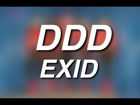 EXID 이엑스아이디 DDD 덜덜덜 Color Coded Lyrics Han Rom Eng