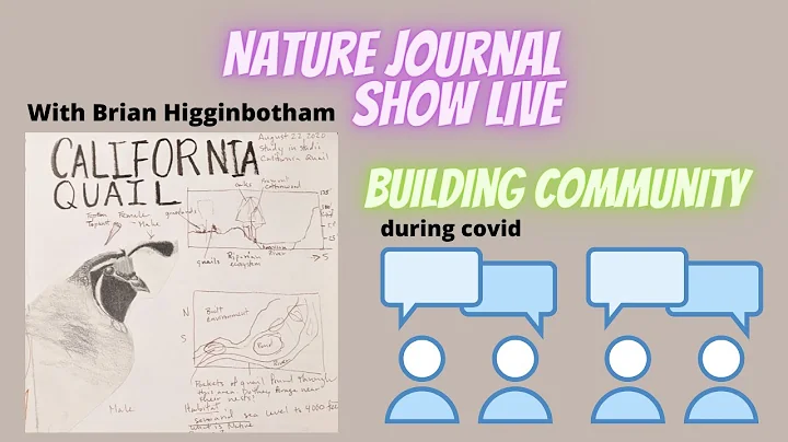 Nature Journal Show Live: Brian Higginbotham and B...