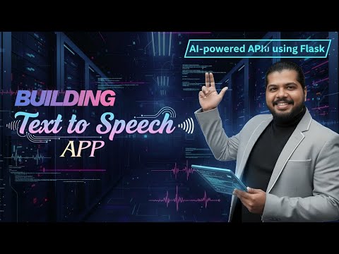 Build AI-Powered APIs Using Flask | Text-to-Speech App in Python | Lecture 50