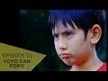 Yoyo Dan Popo - Episode 01