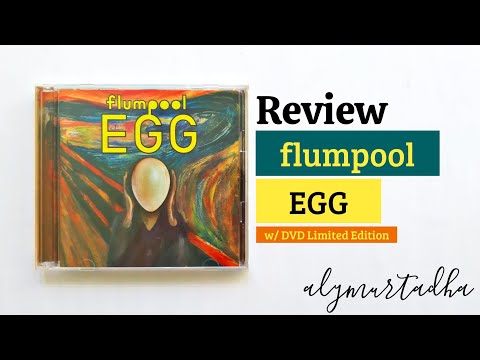 flumpool「EGG」w/ DVD Limited Edition Album | Review