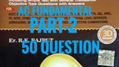 AC Fundamental Part-2 !! Rk Rajput! for quick revision