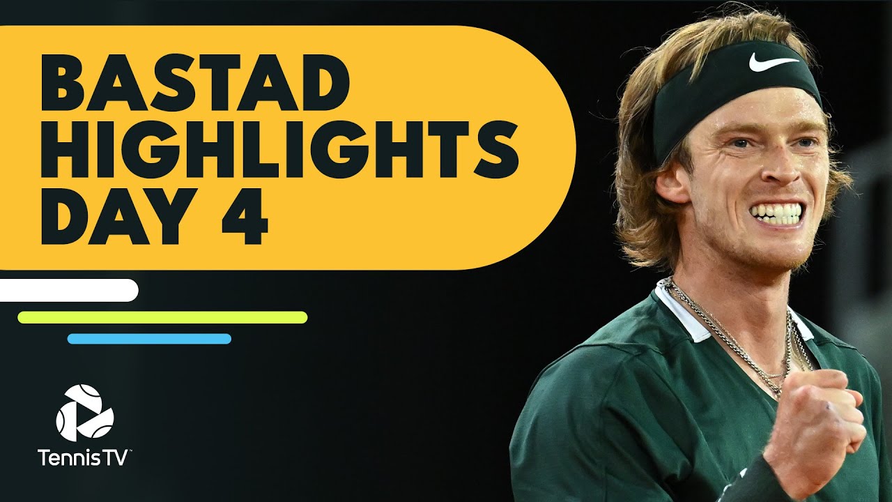 Thiem Battles Bautista Agut; Rublev Makes Debut | Bastad 2022 Highlights Day 4