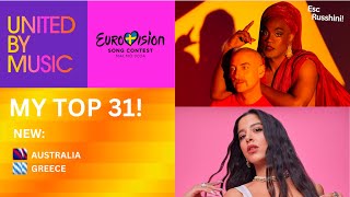 ESC 2024, My Top 31! (So Far) [New: AUS/GRE]