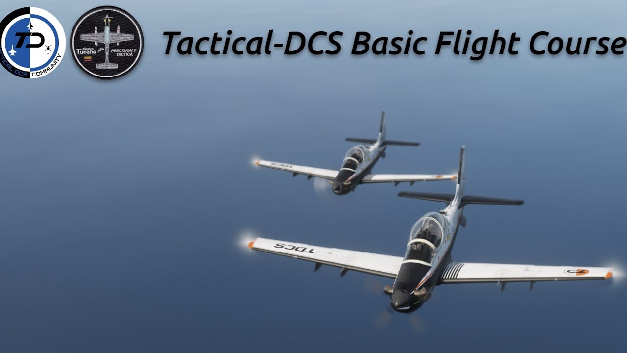 Tactical DCS Basic Flight Course Introduction