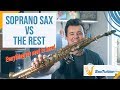 Soprano Sax vs The Rest! Everything You Need To Know