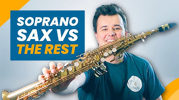 Soprano Sax vs The Rest! Everything You Need To Know