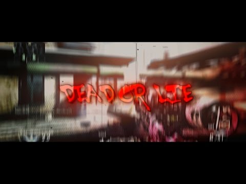 DEAD OR LIE [Joined Tsuki]