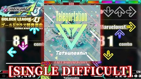 【DDR A3】 Teleportation [SINGLE DIFFICULT] 譜面確認＋Clap