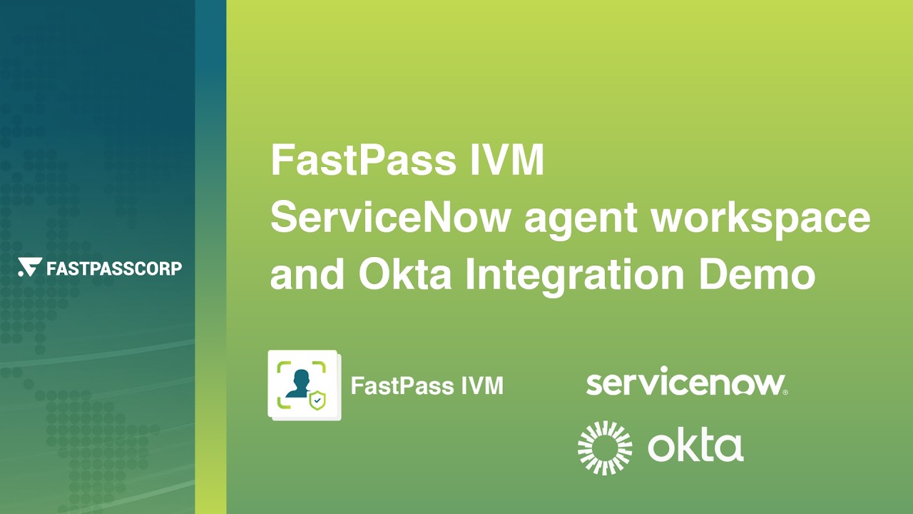 Secure password processes with OKTA and FastPass IVM