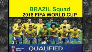 Brazil Team Squad Fifa World Cup 2018