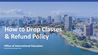 How to Drop Classes & Refund Policy