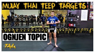Muay Thai Teep Targets - Ognjen Topic