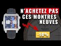 🚫 N'ACHETEZ PAS ... ces MONTRES NEUVES 🚫