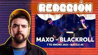 Blackroll 🇮🇹 vs Maxo 🇧🇬 l REACCION 7to smoke GBB24 l El Tio Fun. 🇲🇽