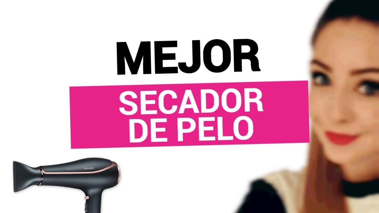Mejor Secador de pelo - OFERTAS 2021 ✓ - YouTube