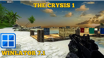 Crysis 1 Winlator 7.1 No Root PC Emulator For Android Windows