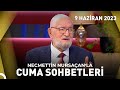 Cuma Sohbetleri - 9 Haziran 2023