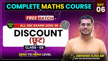 Discount (छूट)  (Class - 06)  Free Batch || Abhishek Ojha Sir ||  #ssc #ssccgl2025