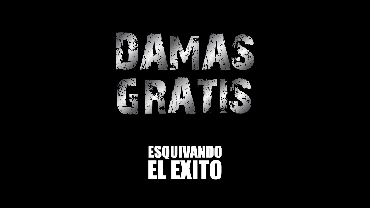Damas Gratis - Esquivando El Exito (Full Album)