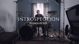 The Syndicate - Introspection (Noisy Abe Drum Playthrough)