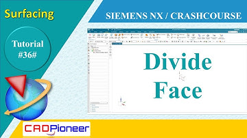 Siemens NX / Surfacing / Divide Face