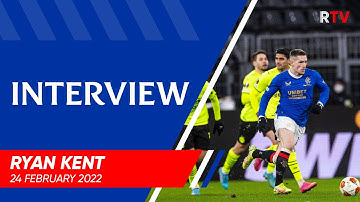 TRAILER | Ryan Kent | 24 Feb 2022