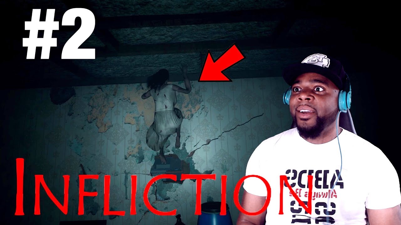 I DON'T WANNA BE THE SCARY GAME GAWD ANYMORE | INFLICTION GAMEPLAY #2