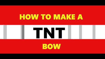 How to Make an Explosive Bow/Crossbow.