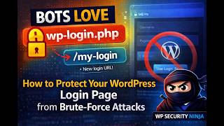 How To Protect Your Wordpress Login Page From Brute-Force Attacks