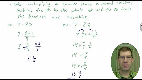 Math 7: 4.5 Multiplying Mixed Numbers