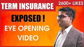 Term Insurance Exposed! Premium in Term Insurance Plans ! Term Insurance Policy का काला सच!