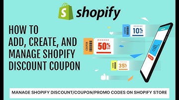 How to Add, Create, and Manage Shopify Discount/Coupon/Promo Codes on Shopify Store