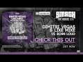 Dimitri Vegas & Like Mike - FREE DOWNLOAD 'Check This Out' vs Born Loud - 3.000.000 FACEBOOK FANS