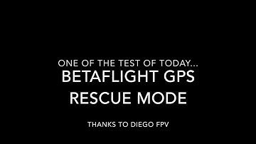 BETAFLIGHT GPS RESCUE MODE - test 004