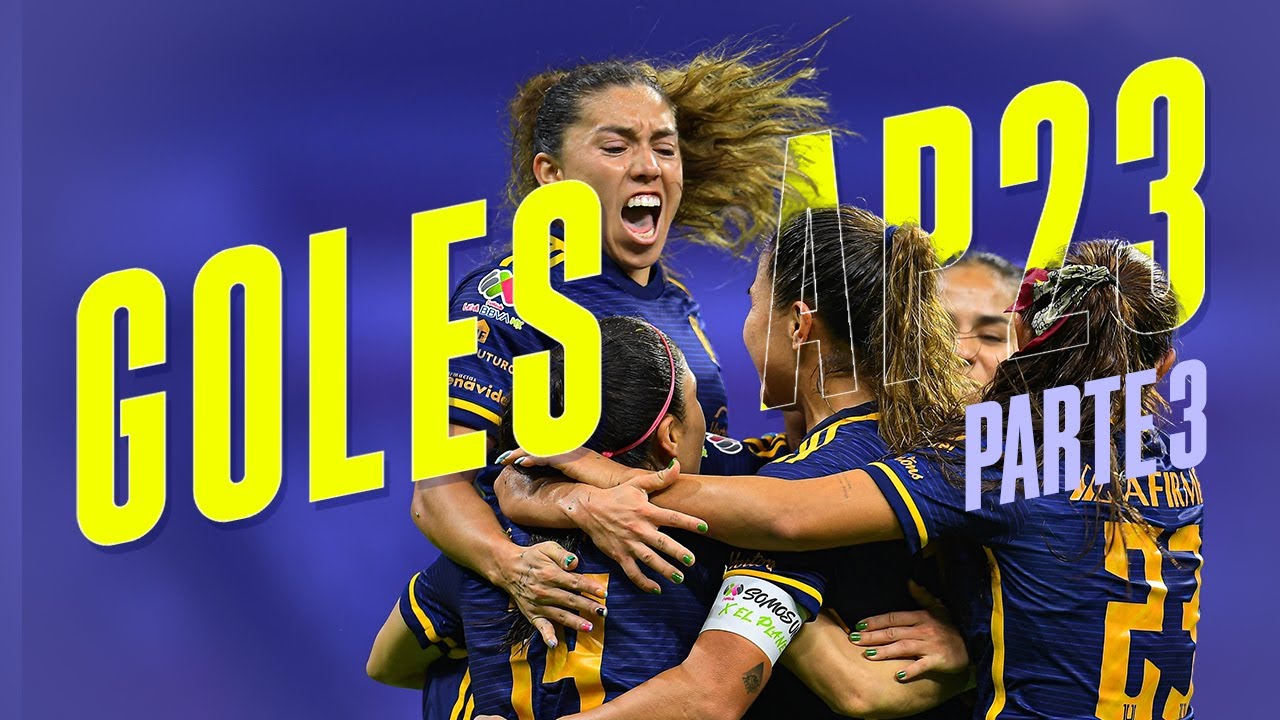 ⚽️🔥 Todos los goles de Tigres Femenil | Apertura 2023 | Parte 3 - YouTube