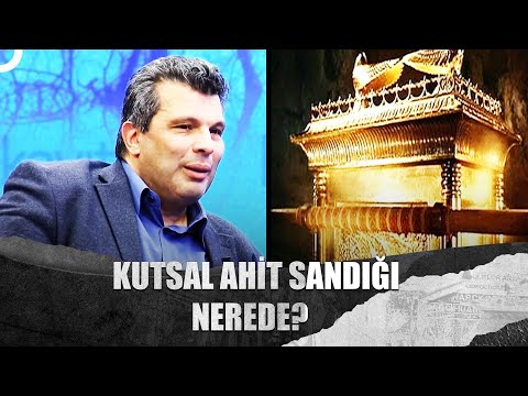 Ahit Sandığı İstanbul'da Mı? @Tv100bilimtarih