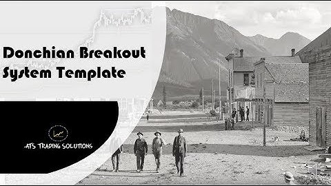 Donchian Channel Breakout Trading Model using MS Excel