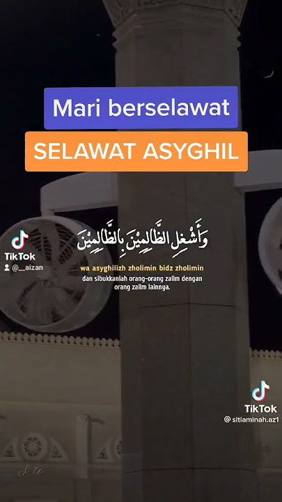 Selawat Ashyghil