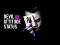 ||Devil attitude status||WhatsApp status||Motivational panda||