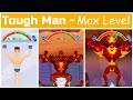 Tough Man - Max Level (Gameplay Walkthrough)