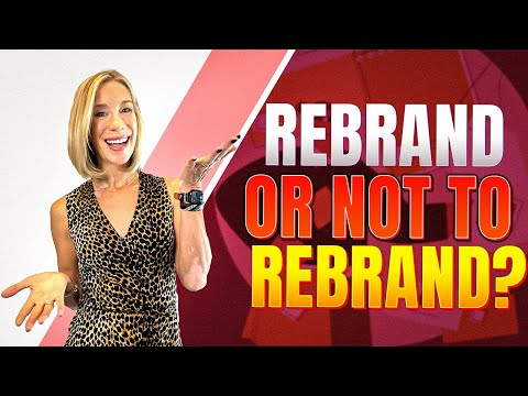 To Rebrand or Not to Rebrand?