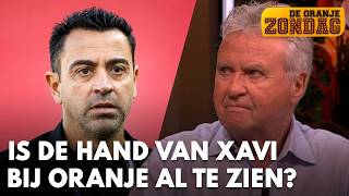 Guus Hiddink analyseert: is de hand van Xavi Hernández bij Oranje al te zien?